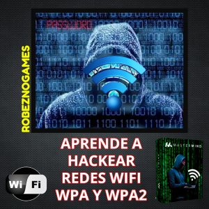 CURSO HACKING WIFI WPA Y WPA2