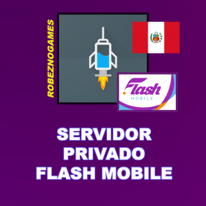 SERVIDOR PRIVADO FLASH MOBILE