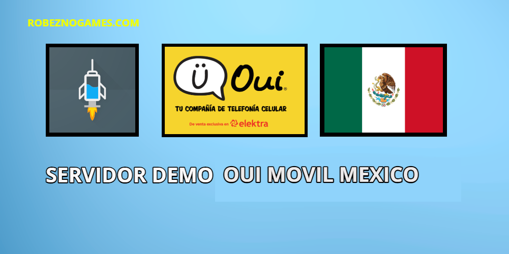 SERVIDOR-DEMO-OUI MOVIL MEXICO